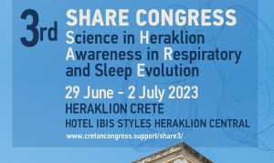Επιστημονική εκδήλωση «3rd SHARE Congress (Sciences in Heraklion Awareness in Respiratory and Sleep Evolution)» με την στήριξη της Περιφέρειας Κρήτης